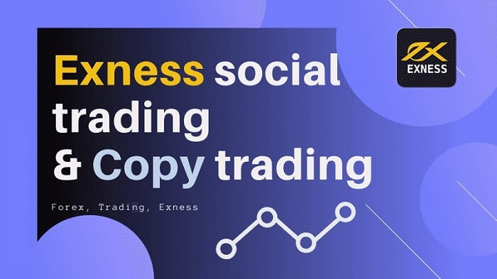 Exness Social Trading is Legit